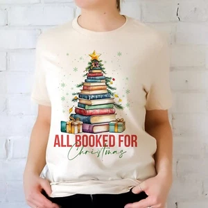All Booked for Christmas, Book Lover Shirt, Librarian Gift, book worm, book tree - Picture 1 of 6