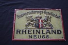 Blechschild  Feuervericherungs Gesellschaft Rheinland Neuss
