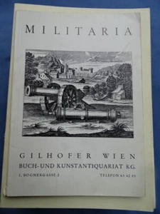 MILITARIA-ARMI-UNIFORMI-ARCHITETTURA-CATALOGO LIBRI D'ANTIQUARIATO-GILHOFER-1964 - Picture 1 of 4