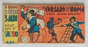 "IL CORSARO SENZA NOME" ALBO TRICOLORE striscia n.1 Ed. Marte 1948 !!!!!!! - Picture 1 of 5
