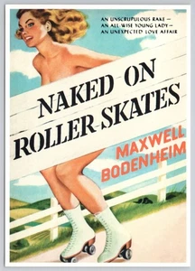 Naked On Roller Skates Postcard Art by Peter Driben/Maxwell Bodenheim Book (1990 - Picture 1 of 2