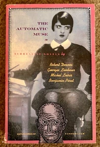 Automatic Muse : Surrealist Novels by Michel Leiris, Georges Limbour and Robert - Bild 1 von 2