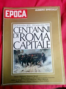 EPOCA N° 1043 1970 Speciale cent'anni di Roma capitale - Picture 1 of 1