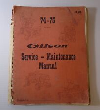 1974 - 1975 Gilson Lawn mower Tillers Snowblowers Service Maintenance Manual 