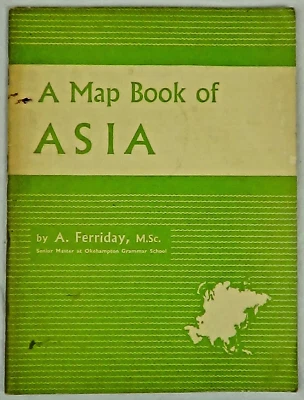 A Map Book Of Asia by Ferriday, Macmillan 3rd Edition 1959 Paperback Vintage - Image 1 of 4