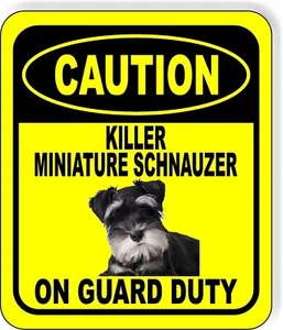 CAUTION KILLER MINIATURA SCHNAUZER ON GUARD DATY insegna composita metallo alluminio - Foto 1 di 5