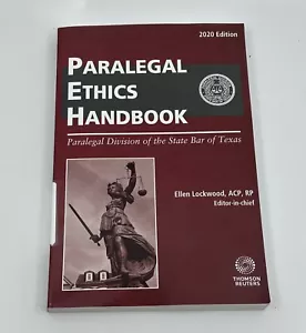The Paralegal Ethics Handbook 2020 Ed. Thomson Reuters Ellen Lockwood - Foto 1 di 4