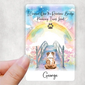 Personalised I crossed over Rainbow Bridge Wallet Card Pet Memorial Keepsake - Picture 1 of 12
