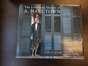 Louisiana Houses of A. Hays Town by Cyril E. Vetter (1999, Hardcover) - Bild 1 von 10
