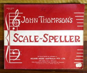 VINTAGE JOHN THOMPSON'S SCALE-SPELLER SHEET MUSIC A MUSIC WRITING BOOK 1947 - Picture 1 of 6