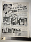VINTAGE 1947 Print Ad Rheem Water Heaters & Home Heating Advertisement 10x13"