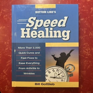 Bottom Line's Speed Healing Bill Gottlieb - Bild 1 von 5