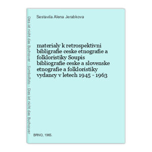 materialy k retrospektivni bibligrafie ceske etnografie a folkloristiky Soupis b