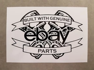 Built With Genuine Ebay Parts - Large - Funny sticker for car or mancave. - Picture 1 of 1