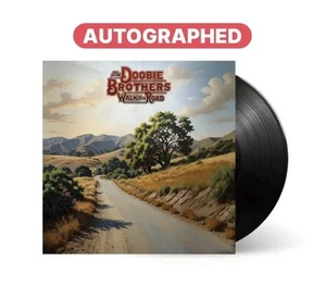 The Doobie Brothers "Walk This Road" Signed/Autographed Pre-order...SOLD OUT ! - Picture 1 of 2