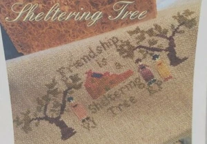 Friendship is a Sheltering Tree Counted Cross Stitch Pattern by NeedleWork Press - Picture 1 of 2