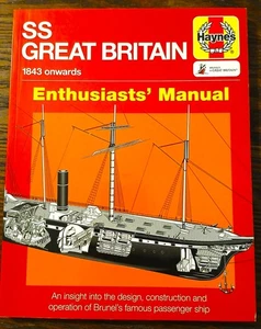 Haynes - SS GREAT BRITAIN Enthusiasts' Manual 2012 - Picture 1 of 7