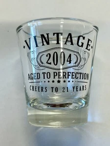 Vintage 2004 Black Printed 1.75oz 1pk Shot Glass - Happy 21st Birthday - Picture 1 of 6