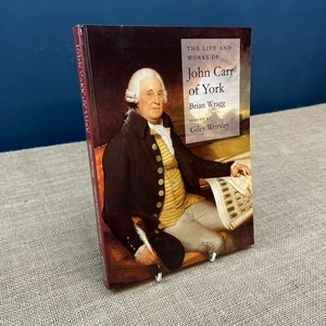 DAS LEBEN UND WERKEN VON JOHN CARR VON YORK VON BRIAN WRAGG 2000 TASCHENBUCH - Bild 1 von 7