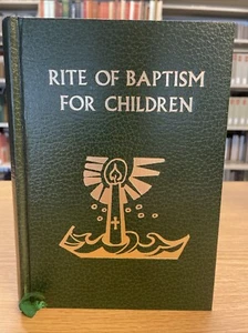 Rite of Baptism for Children; Roman Ritual; English text; Novus Ordo, 1977 - Imagen 1 de 16