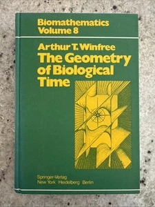Biomathematics Vol 8: Geometry of Biological Time 1st Ed. by Winfree VG HC 1980 - Picture 1 of 24