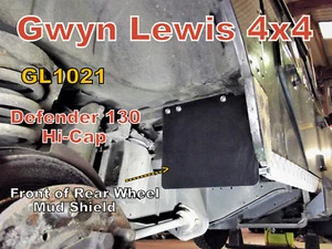 Defender 130 Hi-Cap HCPU Front of Rear Wheel Mud Shield GL1021 Rear Tub Shield - Picture 1 of 8