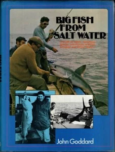 Big Fish From Salt Water : John Goddard - Picture 1 of 1