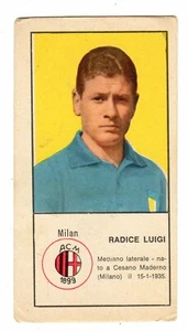 FIGURINA CARTONATA CALCIATORI NANNINA GIGANTI LUNGHE 1963/64 MILAN RADICE - Picture 1 of 2