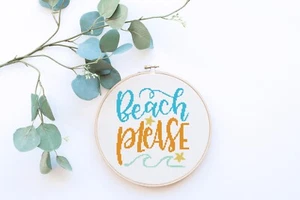 Beach Please Ocean Quote Counted Cross Stitch Pattern - Picture 1 of 4