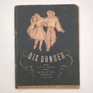 Dix Danses French 10 Folk Dances Cultural Study Paperback Book JM Guilcher 1947 - Picture 1 of 20