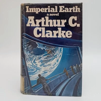 Imperial Earth Arthur C. Clarke 1975 1st Edition UK Hardcover DJ - Image 1 of 4