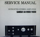 SANSUI AU-9900 AU-11000 SERVICE MANUAL INC SCHEMS ENGLISH INT STEREO AMPLIFIER