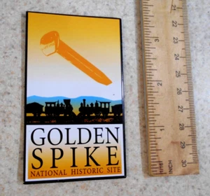 Golden Spike National Historic Site Magnet Railroad Utah Train Souvenir - Picture 1 of 2
