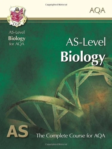 AS Level Biology for AQA: Student Book By CGP Books - Image 1 of 1
