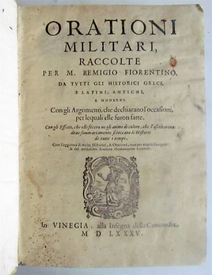 1585 MILITARY ORATIONS by Remigio Nannini in ITALIAN antique 16th CENTURY RARE - Image 1 of 4