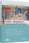 Toolkit - Managementinstrumente fr die Praxis : Strategie & Leadership, Organis
