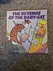 Calvin And Hobbes: The Revenge Of The Baby-Sat #1 First Printing/ 1St Edition