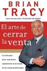 Brian Tracy El arte de cerrar la venta (Taschenbuch)