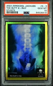 2022 ZEROCOOL JACKASS PSA 10 (POP 1) (RYAN DUNN) Gold The Butt X-Ray 08/10
