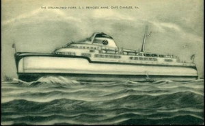 c. 1930s CAPE CHARLES, VA, STREAMLINED FERRY S. S. PRINCESS ANNE POSTCARD - Picture 1 of 1