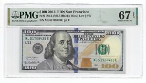 2013 $100 SAN FRANCISCO FRN. PMG Superb Gem Uncirculated 67 EPQ Banknote.