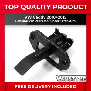 FITS VW CADDY 2010>2015 GENUINE VW OE REAR DOOR CHECK STRAP ARM TWIN BARN DOOR - Picture 1 of 6