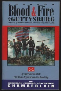 Through Blood and Fire Gettysburg General Joshua L. Chamberlain 1994 tapa blanda - Imagen 1 de 1