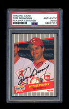 TOM BROWNING SIGNED 1989 FLEER CARD PSA/DNA CINCINNATI REDS HALL OF FAME HOF