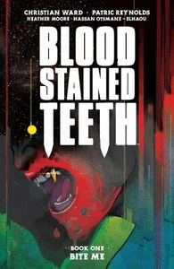 IMAGE COMICS DIENTES MANCHADOS DE SANGRE VOL 1 BITE ME TRADE LIBRO DE BOLSILLO TPB VAMPIROS - Imagen 1 de 1