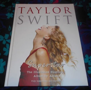TAYLOR SWIFT - SUPERSTAR - GREAT 142-PAGE, BRAND NEW HARDBACK BOOK - Picture 1 of 12
