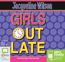 Girls Out Late (Girls) by Jacqueline Wilson