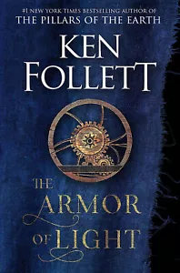 The Armor Of Light: A Novel Paperback By Ken Follett - Picture 1 of 6