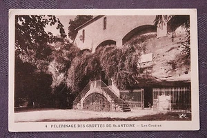 Carte postale ancienne Pèlerinage des Grottes de St-Antoine - Les Grottes - Picture 1 of 1