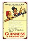 Why is the Hatter Mad Guinness is good for you alice in wonderland beerland signe étain